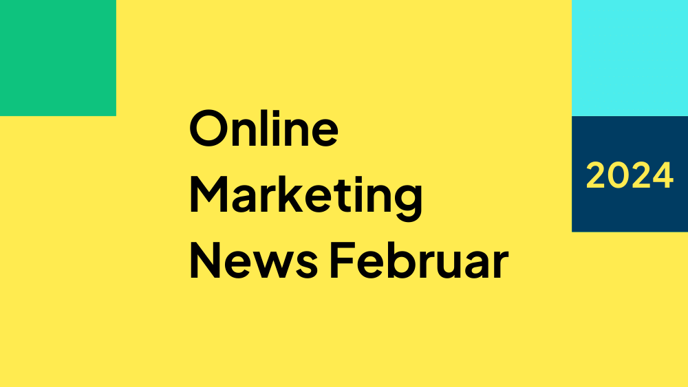 Online Marketing News Februar 2024 Claneo